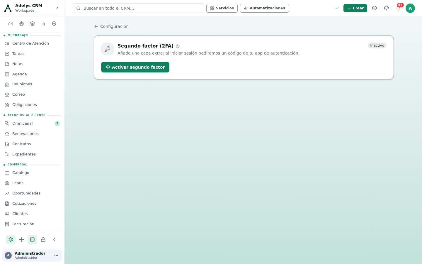 Sección Segundo factor (2FA): título con la insignia Inactivo, el texto «Añade una capa extra: al iniciar sesión pediremos un código de tu app de autenticación» y el botón verde Activar segundo factor.