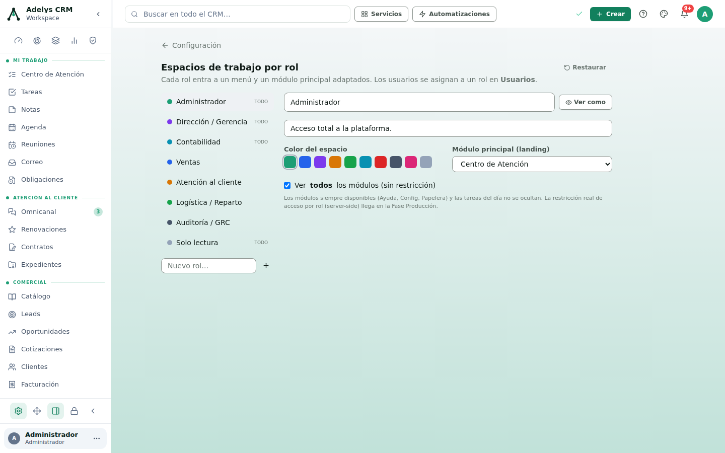 Pantalla Espacios de trabajo por rol: a la izquierda la lista de roles (Administrador, Dirección / Gerencia, Contabilidad, Ventas, Atención al cliente, Logística / Reparto, Auditoría / GRC, Solo lectura) con el campo Nuevo rol; a la derecha el nombre y la descripción del rol, el selector Color del espacio, el desplegable Módulo principal (landing) y la casilla Ver todos los módulos, además de los botones Ver como y Restaurar.