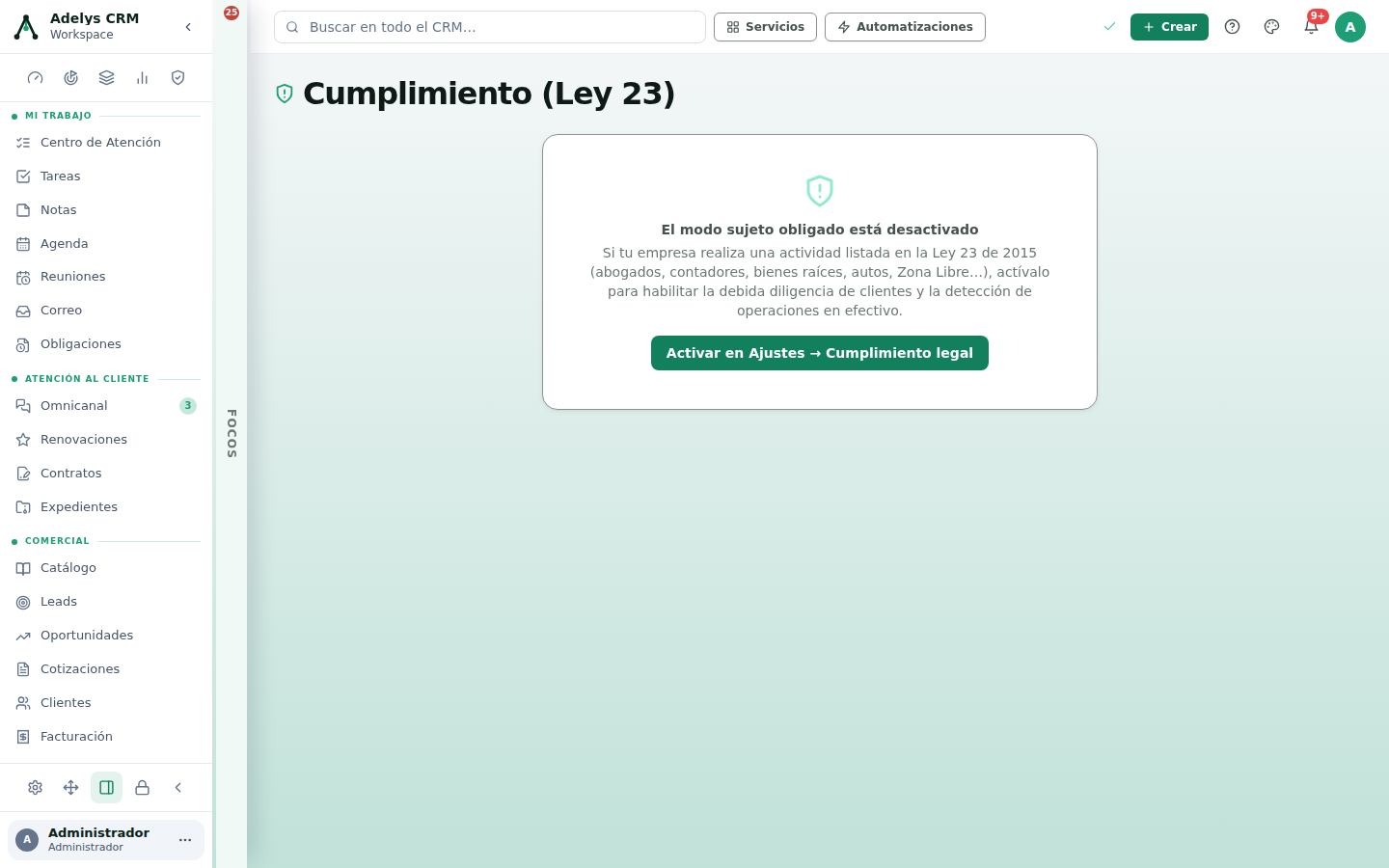 Módulo Cumplimiento (Ley 23) desactivado: tarjeta centrada que dice que el modo sujeto obligado está desactivado, explica que aplica a abogados, contadores, bienes raíces, autos y Zona Libre, y ofrece el botón Activar en Ajustes → Cumplimiento legal
